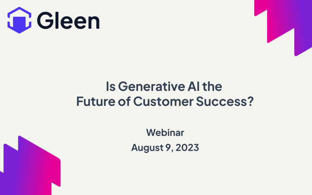 Is Generative AI the Future of Customer Success?